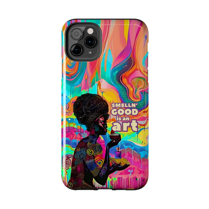 Smelling Good is an Art - Vibrant Perfume-Inspired Tough Phone Case