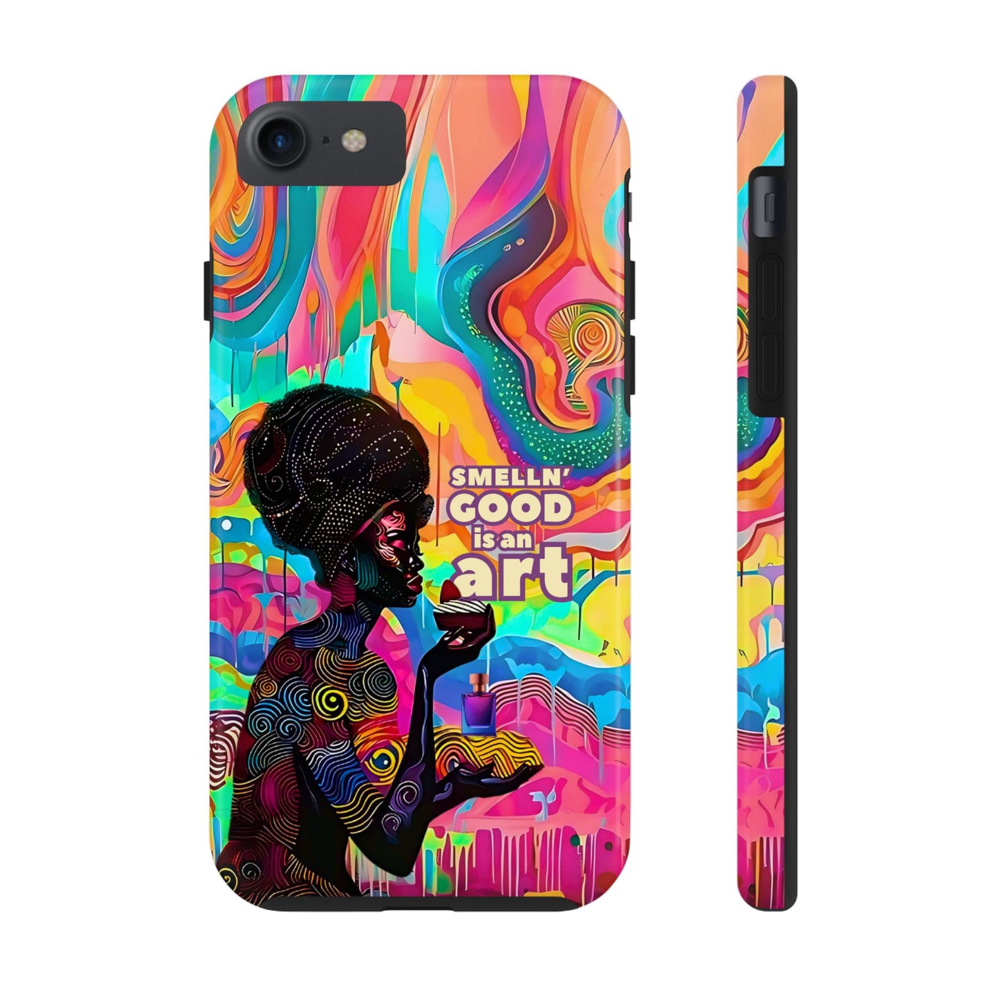 Smelling Good is an Art - Vibrant Perfume-Inspired Tough Phone Case