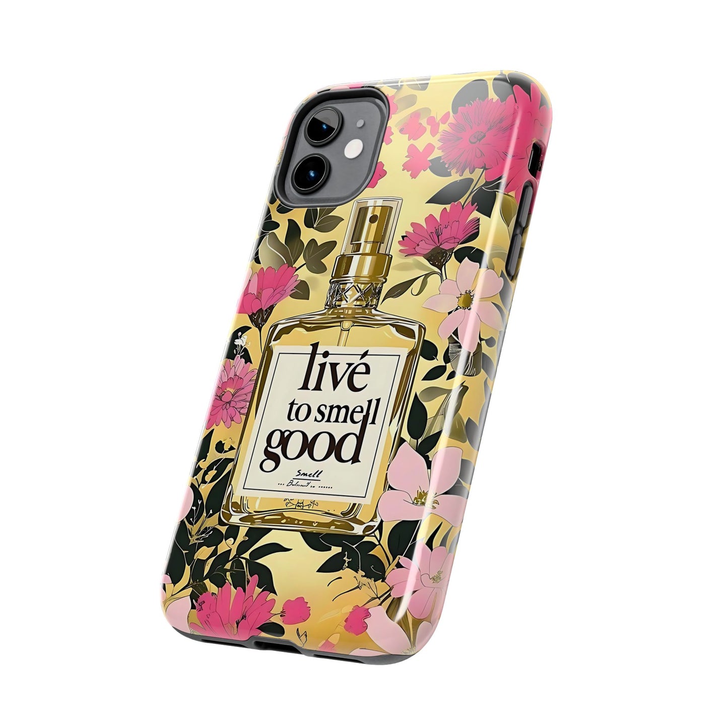 Vintage Perfume Phone Case iPhone Samsung "Live To Smell Good" Yellow Tough Case