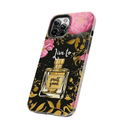 Vintage Perfume Phone Case iPhone Samsung "Live To Smell Good" Tough Case