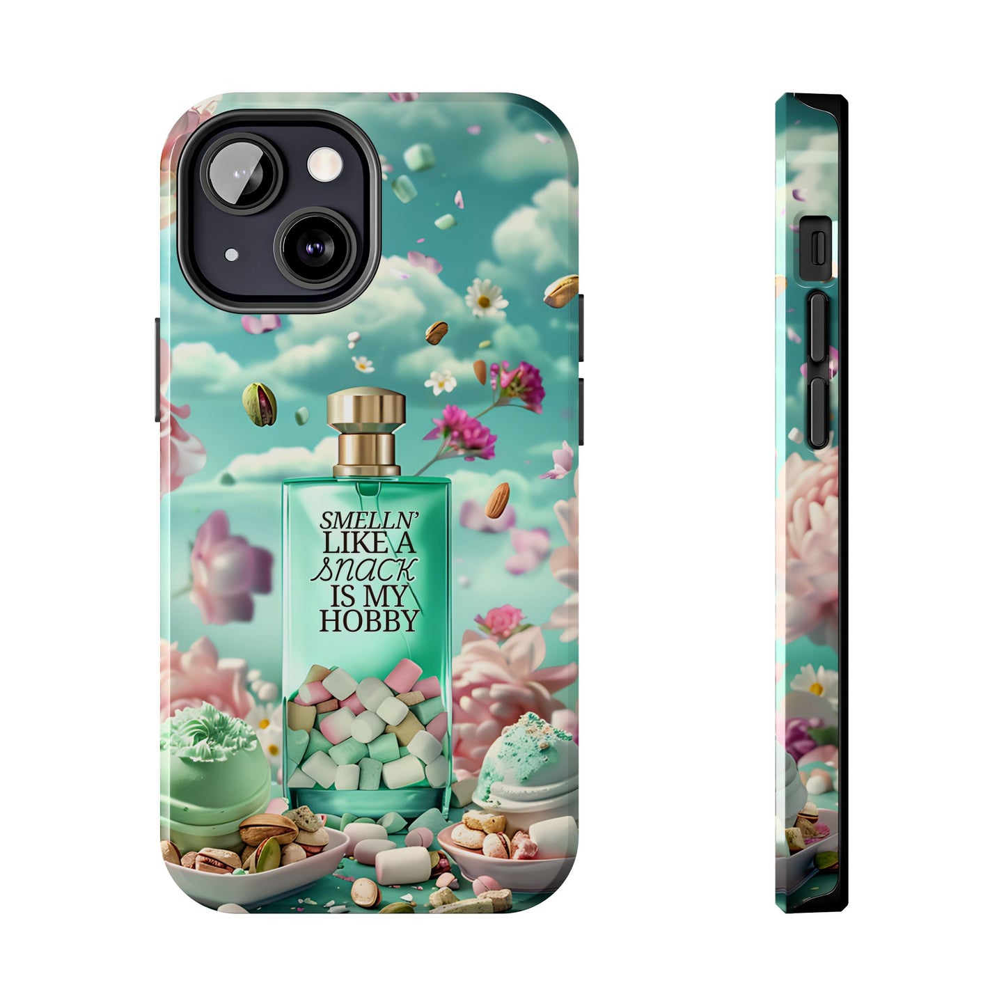 Gourmand Perfume Phone Case iPhone Samsung "Smelln' Like A Snack Is My Hobby"