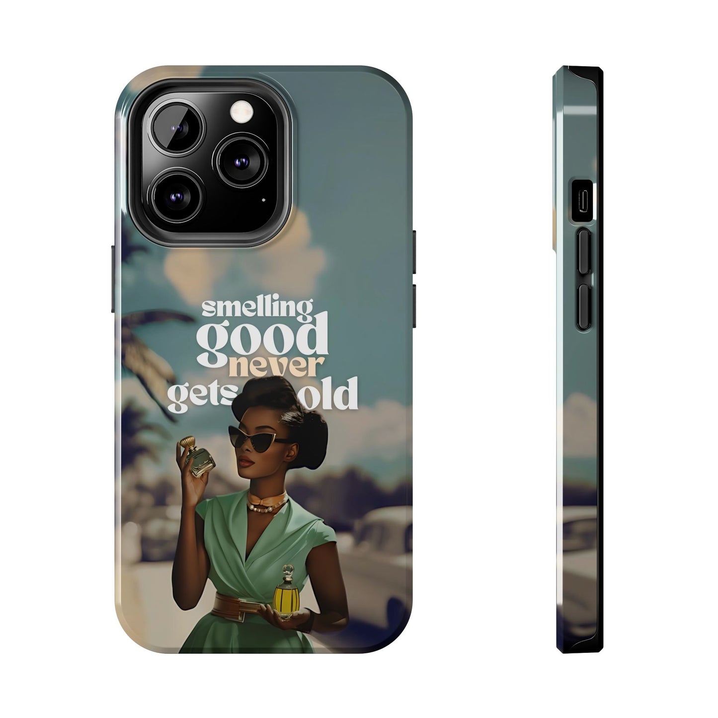 Vintage Black Girl Melanin Phone Case iPhone Samsung"Smelling Good Never Gets Old"