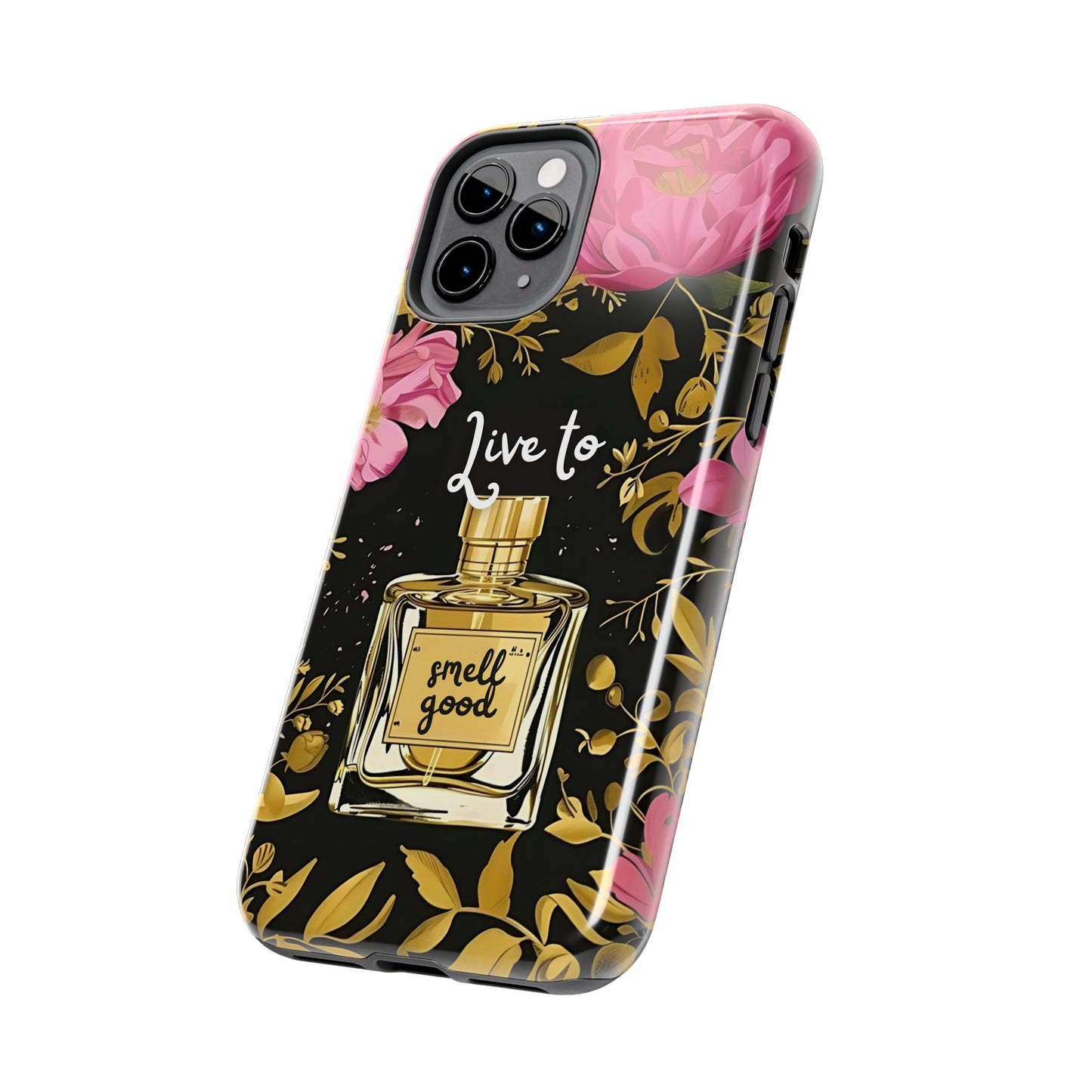 Vintage Perfume Phone Case iPhone Samsung "Live To Smell Good" Tough Case