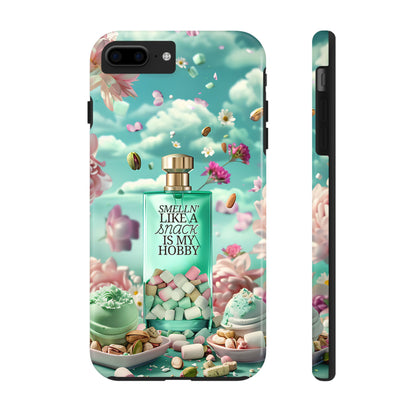 Gourmand Perfume Phone Case iPhone Samsung "Smelln' Like A Snack Is My Hobby"