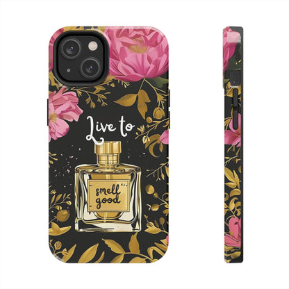 Vintage Perfume Phone Case iPhone Samsung "Live To Smell Good" Tough Case