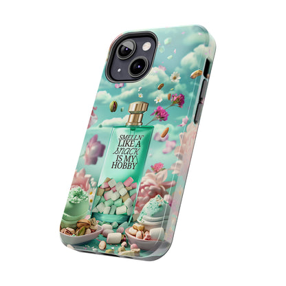 Gourmand Perfume Phone Case iPhone Samsung "Smelln' Like A Snack Is My Hobby"