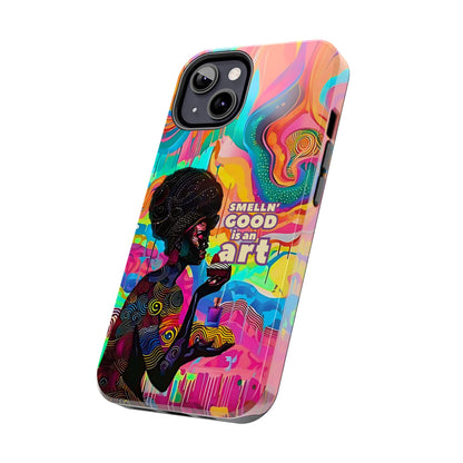 Smelling Good is an Art - Vibrant Perfume-Inspired Tough Phone Case