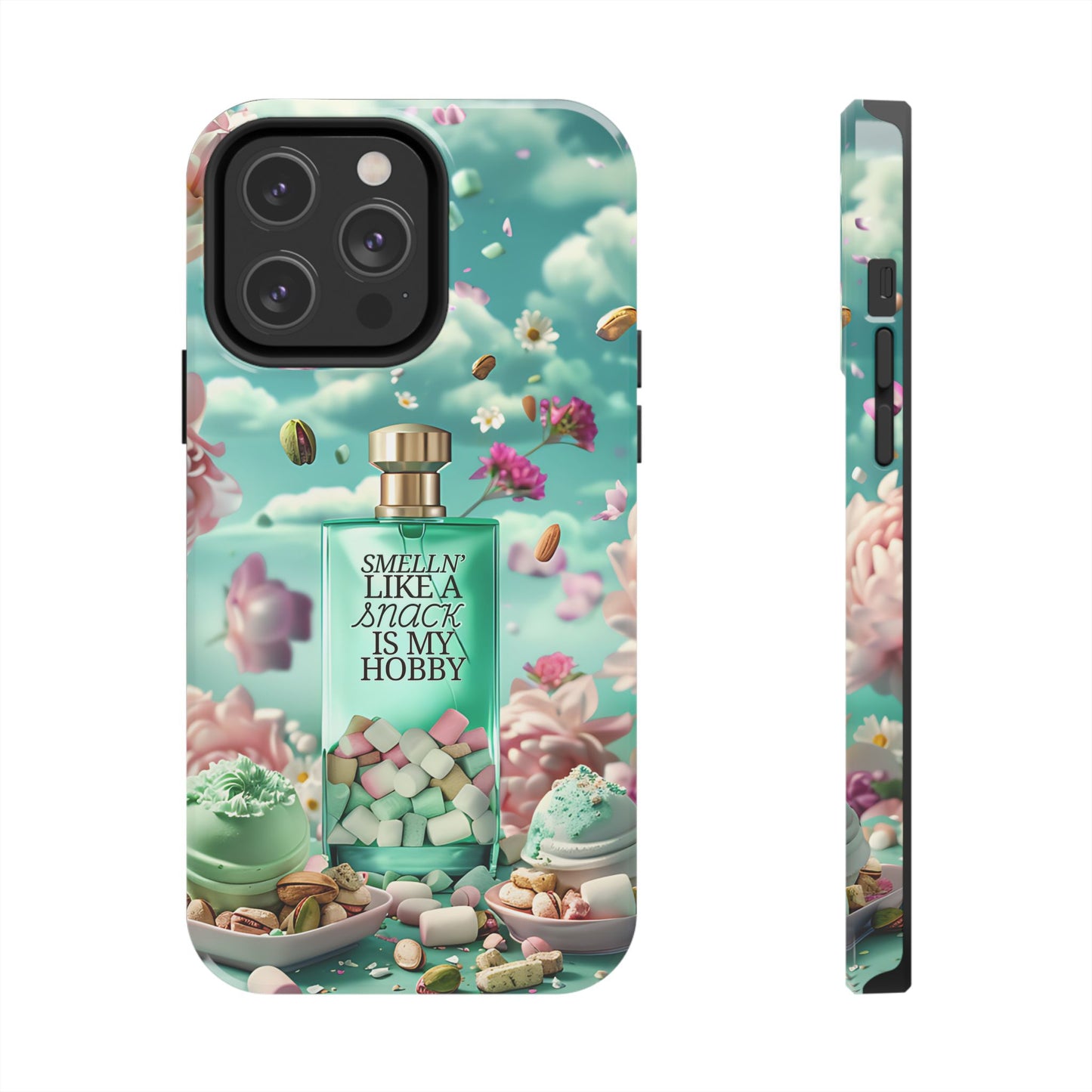 Gourmand Perfume Phone Case iPhone Samsung "Smelln' Like A Snack Is My Hobby"