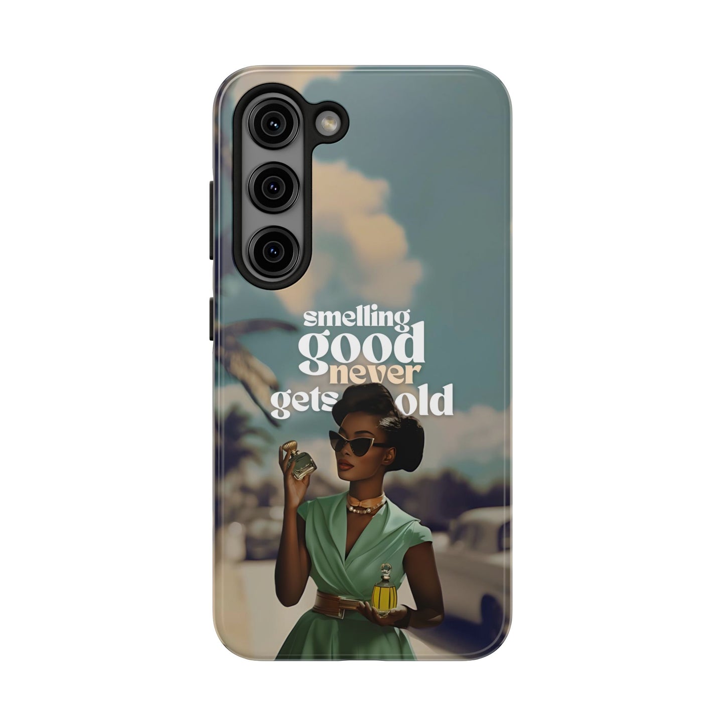 Vintage Black Girl Melanin Phone Case iPhone Samsung"Smelling Good Never Gets Old"