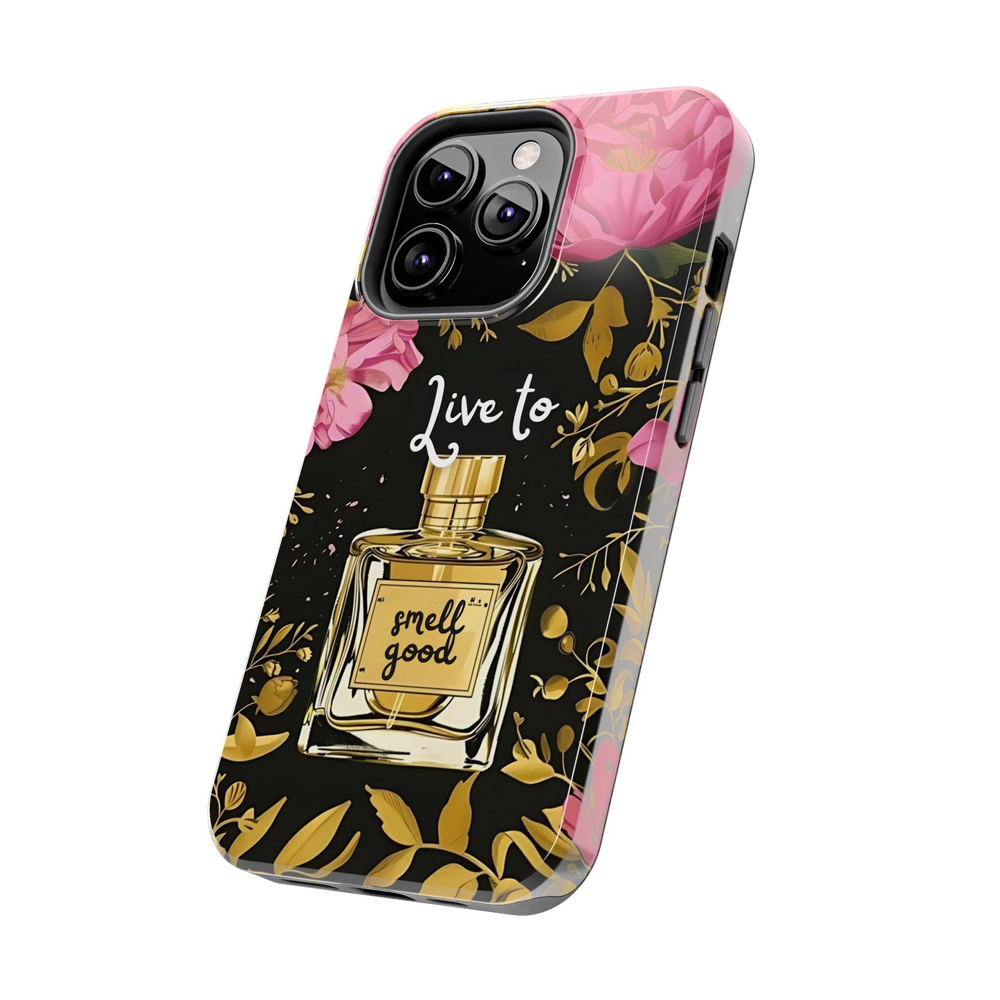 Vintage Perfume Phone Case iPhone Samsung "Live To Smell Good" Tough Case