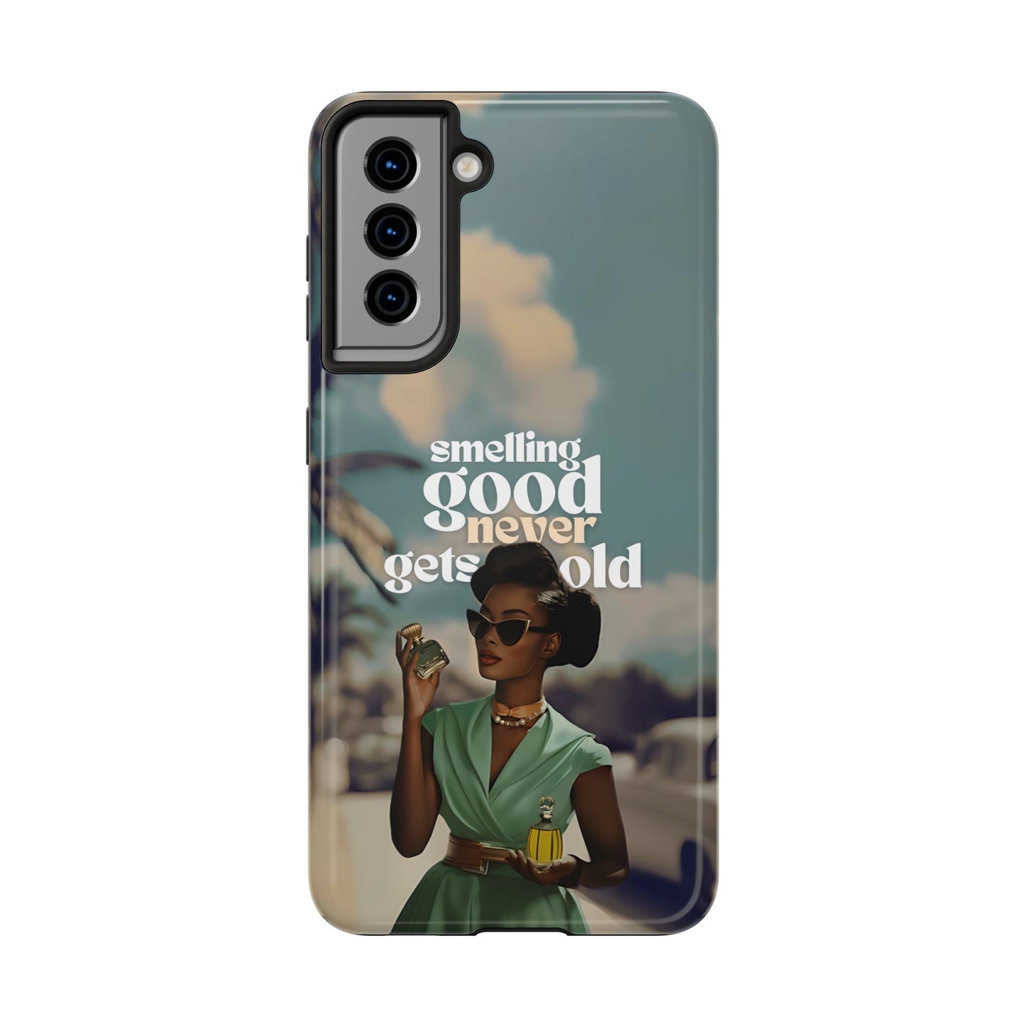 Vintage Black Girl Melanin Phone Case iPhone Samsung"Smelling Good Never Gets Old"