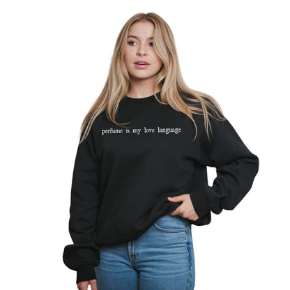 "Perfume Is My Love Language" Lightweight Crewneck Sweatshirt