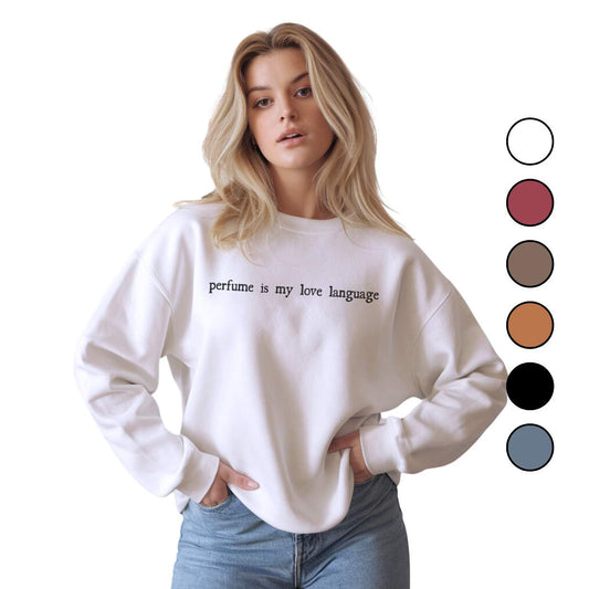 "Perfume Is My Love Language" Lightweight Crewneck Sweatshirt