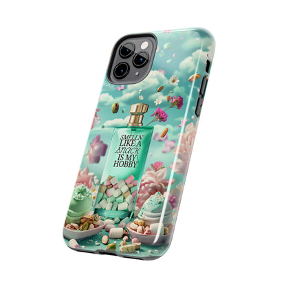 Gourmand Perfume Phone Case iPhone Samsung "Smelln' Like A Snack Is My Hobby"