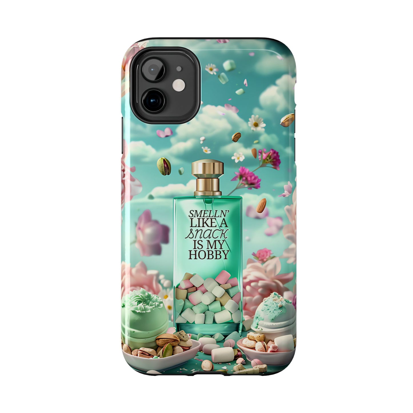 Gourmand Perfume Phone Case iPhone Samsung "Smelln' Like A Snack Is My Hobby"