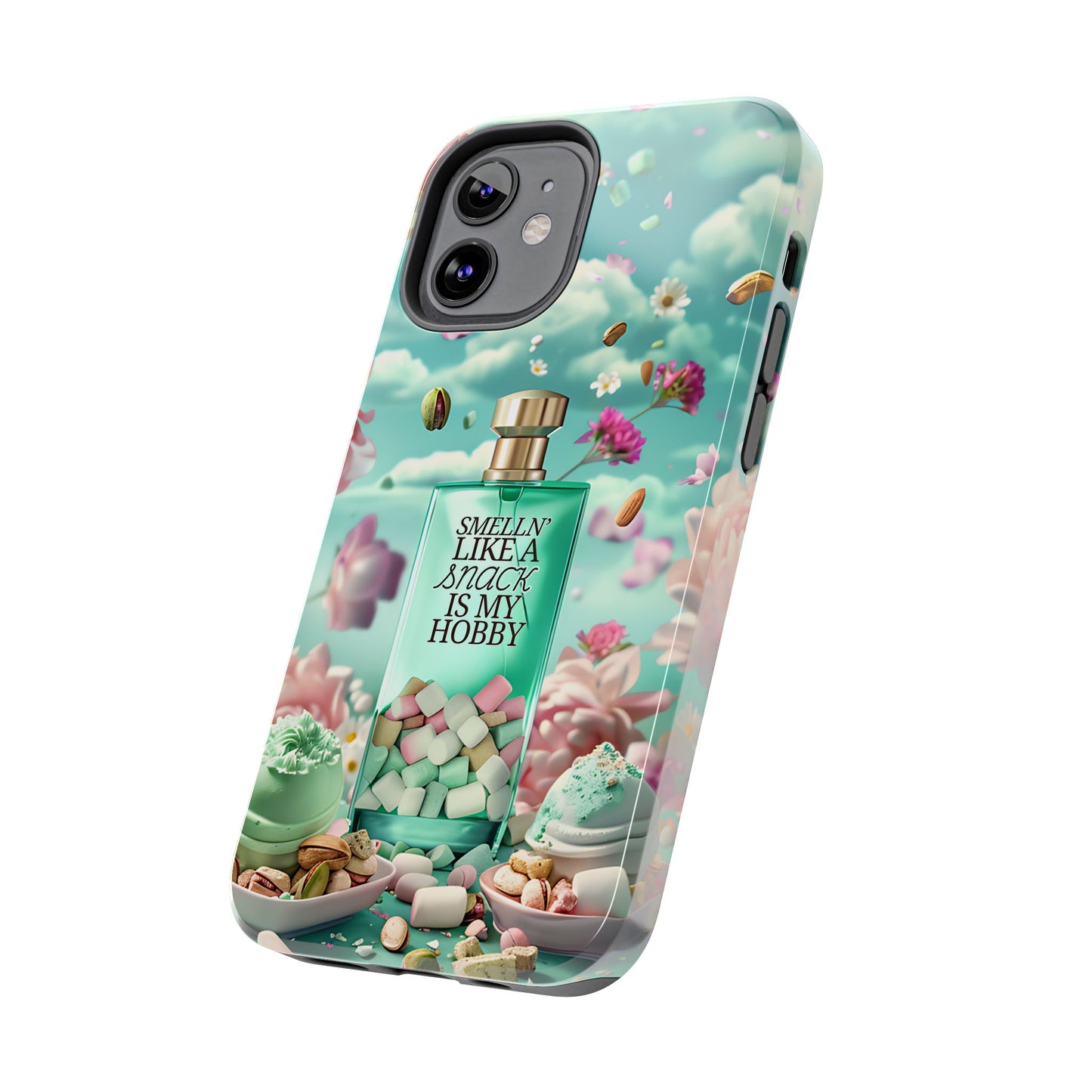 Gourmand Perfume Phone Case iPhone Samsung "Smelln' Like A Snack Is My Hobby"