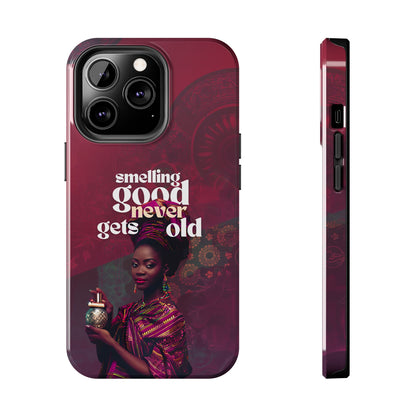 African Phone Case iPhone Samsung "Smelling Good Never Gets Old"