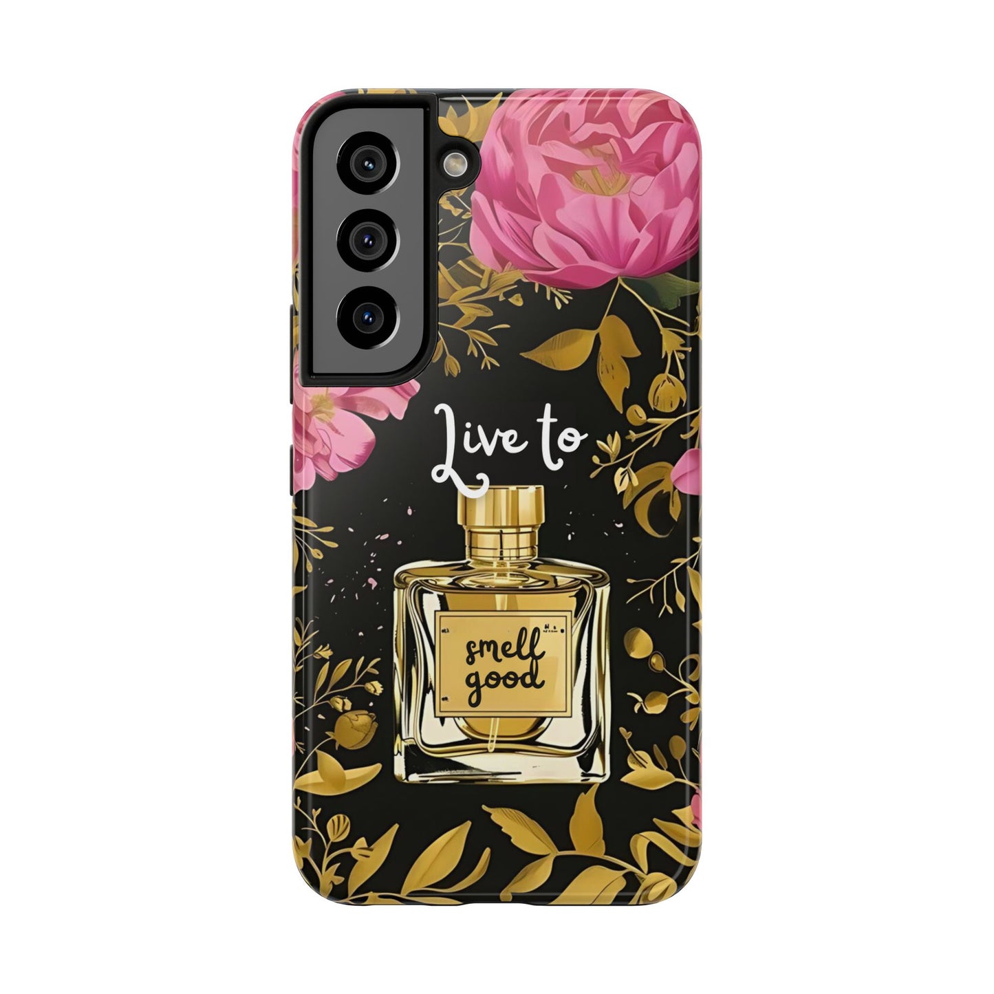 Vintage Perfume Phone Case iPhone Samsung "Live To Smell Good" Tough Case