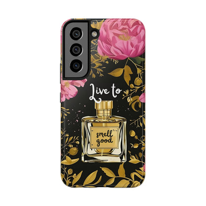 Vintage Perfume Phone Case iPhone Samsung "Live To Smell Good" Tough Case