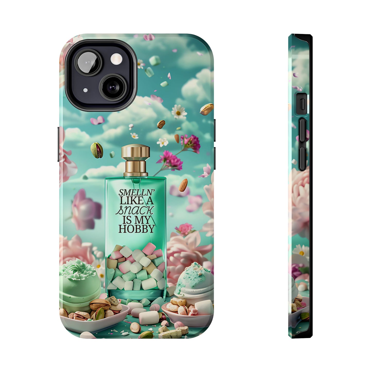 Gourmand Perfume Phone Case iPhone Samsung "Smelln' Like A Snack Is My Hobby"