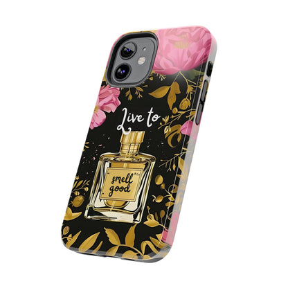 Vintage Perfume Phone Case iPhone Samsung "Live To Smell Good" Tough Case