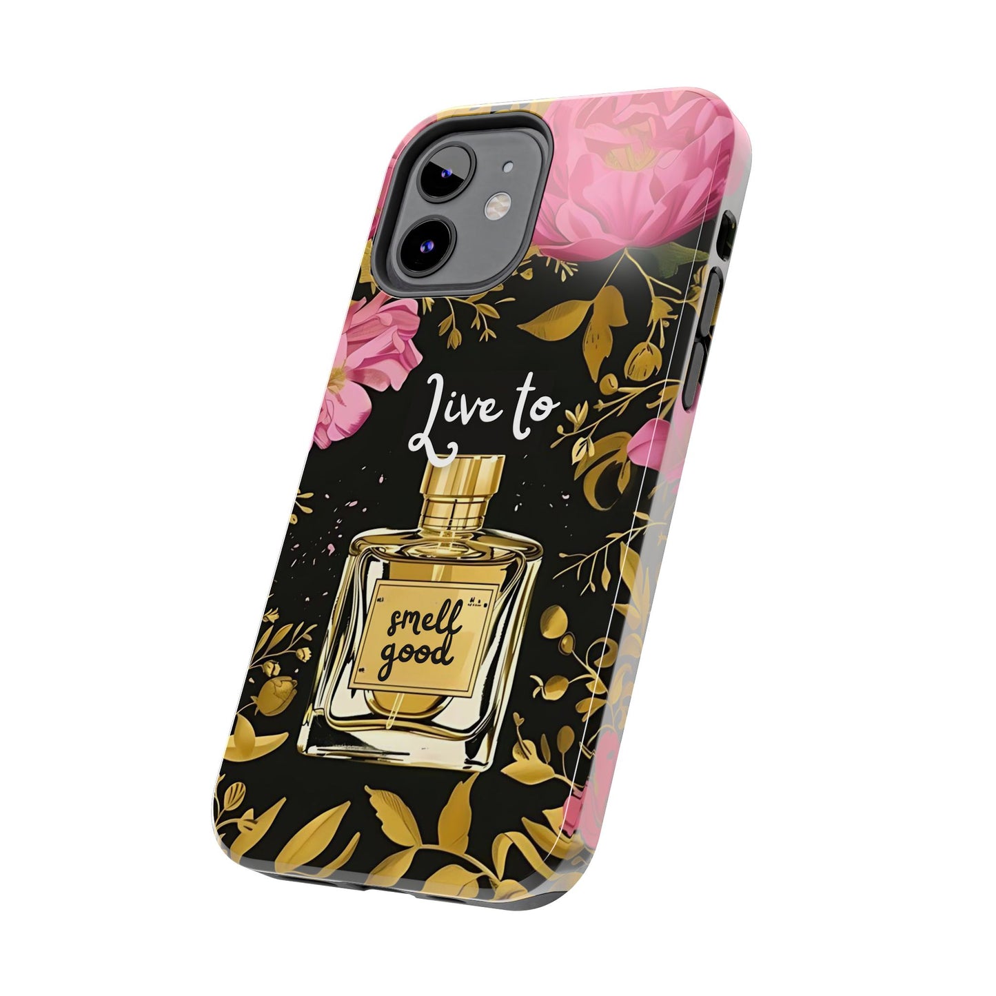 Vintage Perfume Phone Case iPhone Samsung "Live To Smell Good" Tough Case