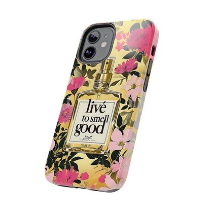 Vintage Perfume Phone Case iPhone Samsung "Live To Smell Good" Yellow Tough Case