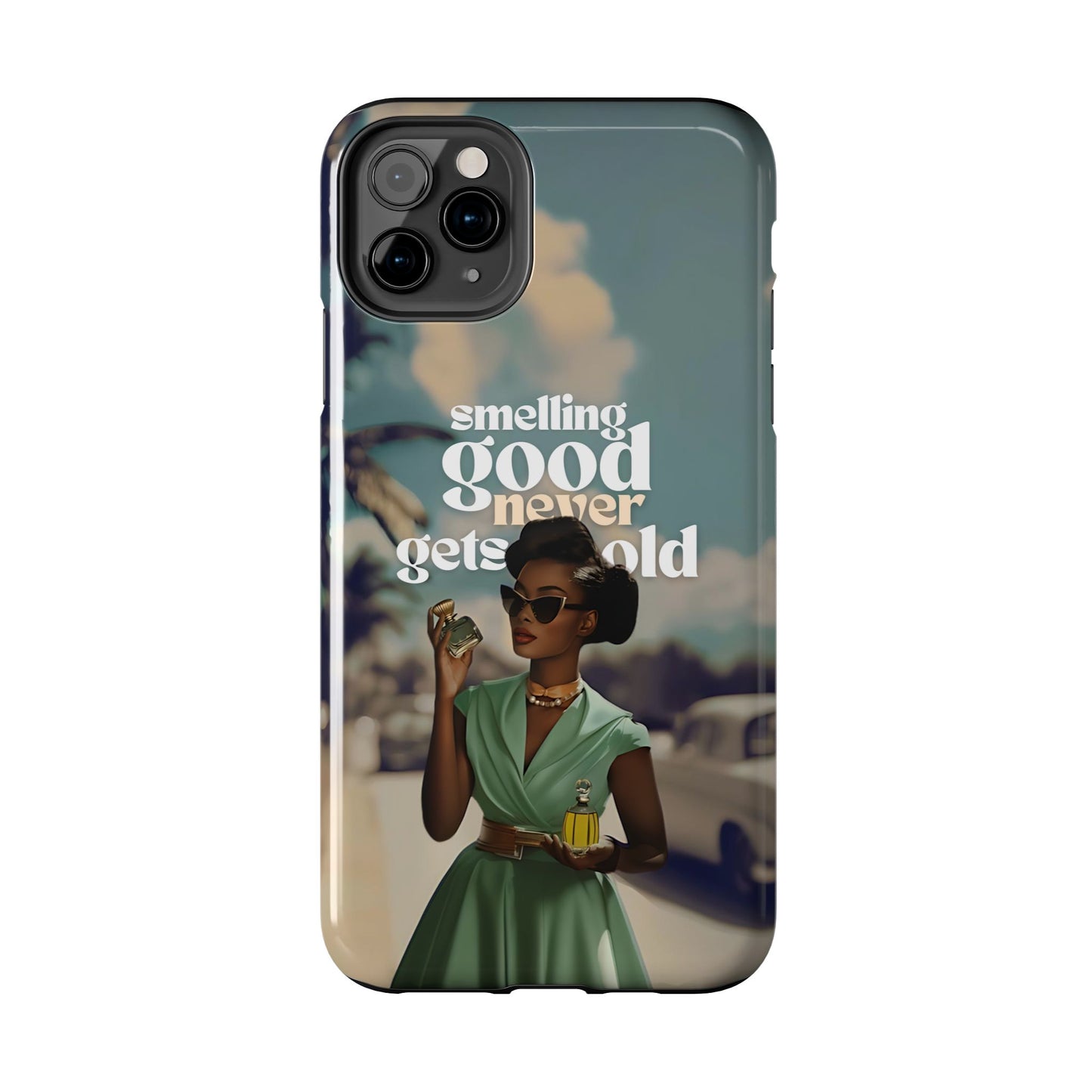 Vintage Black Girl Melanin Phone Case iPhone Samsung"Smelling Good Never Gets Old"