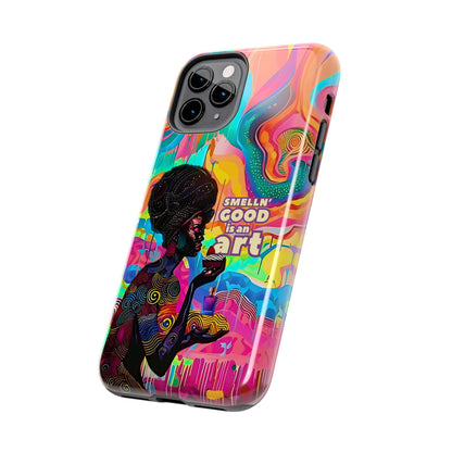 Smelling Good is an Art - Vibrant Perfume-Inspired Tough Phone Case