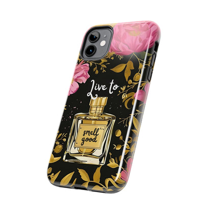 Vintage Perfume Phone Case iPhone Samsung "Live To Smell Good" Tough Case