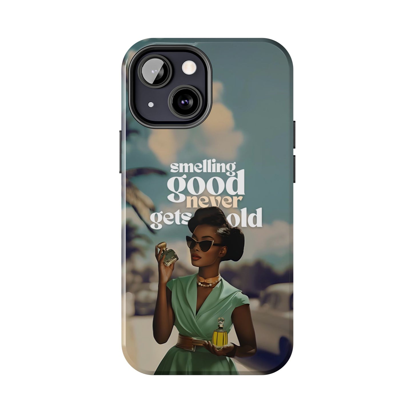 Vintage Black Girl Melanin Phone Case iPhone Samsung"Smelling Good Never Gets Old"