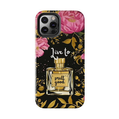 Vintage Perfume Phone Case iPhone Samsung "Live To Smell Good" Tough Case