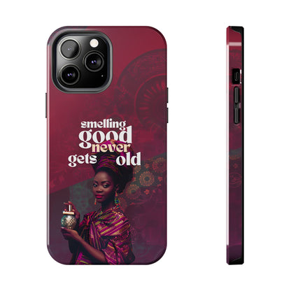 African Phone Case iPhone Samsung "Smelling Good Never Gets Old"