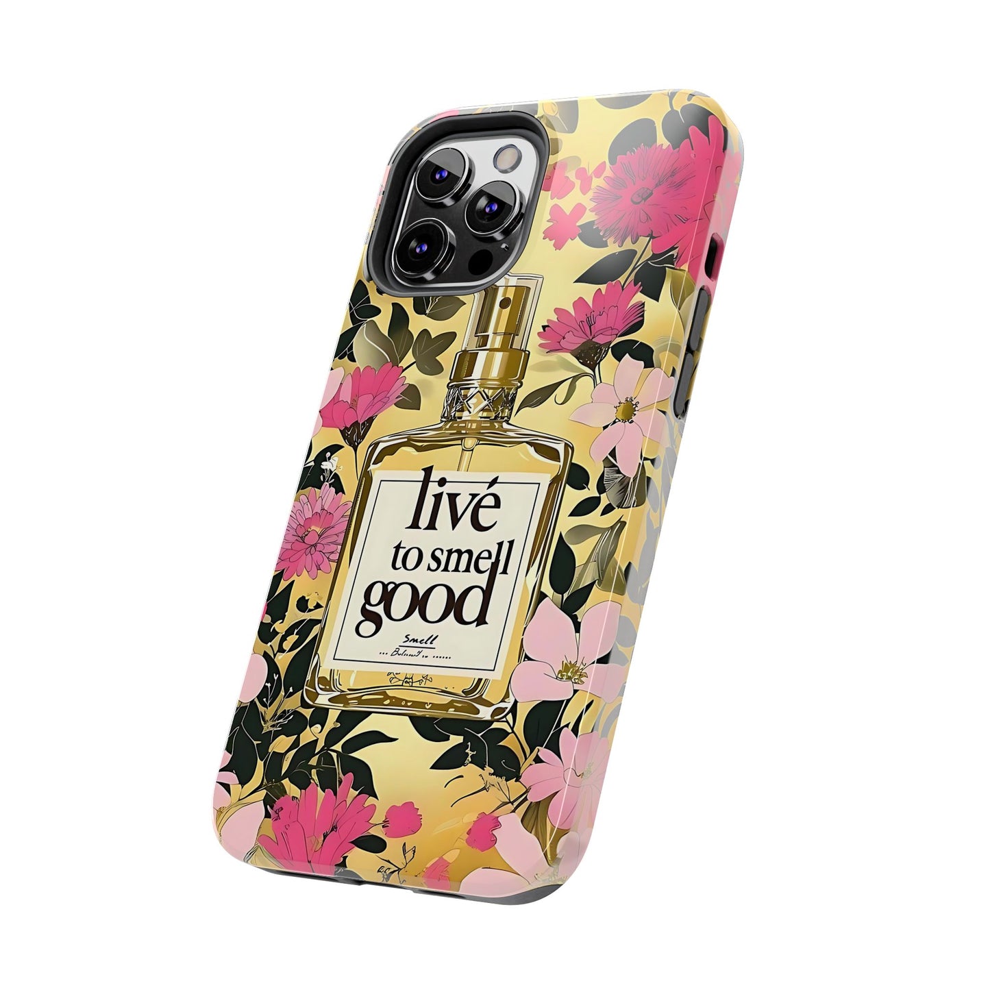 Vintage Perfume Phone Case iPhone Samsung "Live To Smell Good" Yellow Tough Case