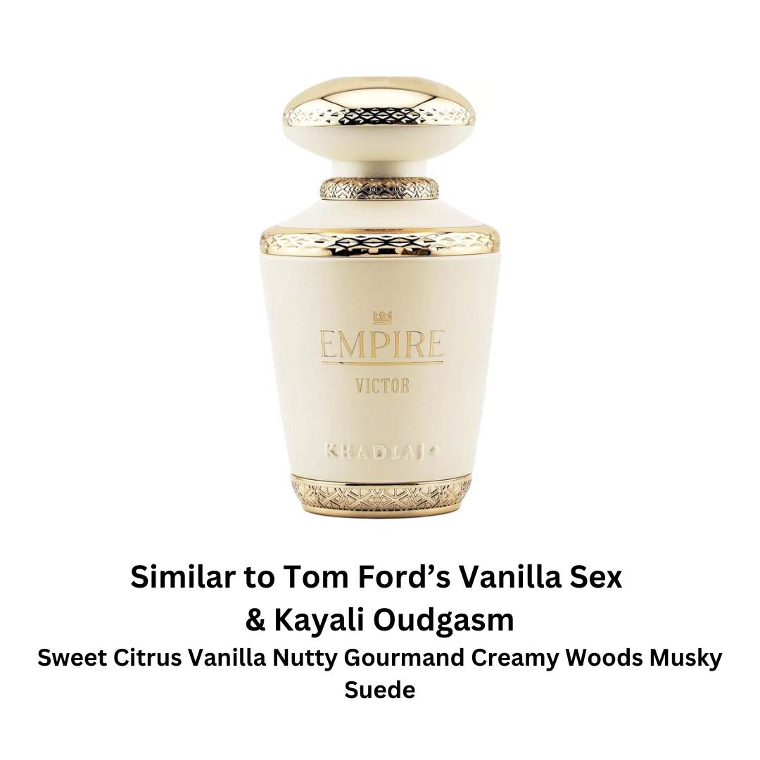 khadlaj empire victor tom ford vanilla sex kayali oudgasm